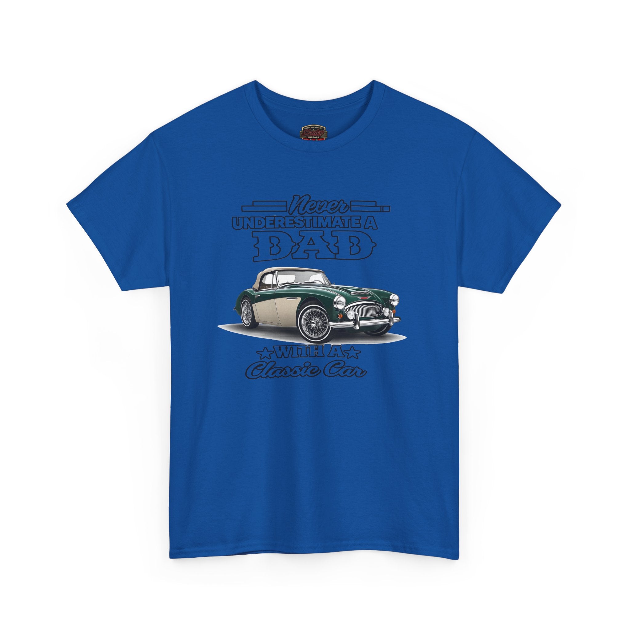 Classic Car Dad T-Shirt - Never Underestimate a Dad