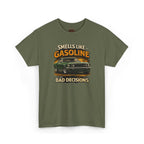 Funny Car T-Shirt - Smells Like Gasoline, Bad Decisions Tee