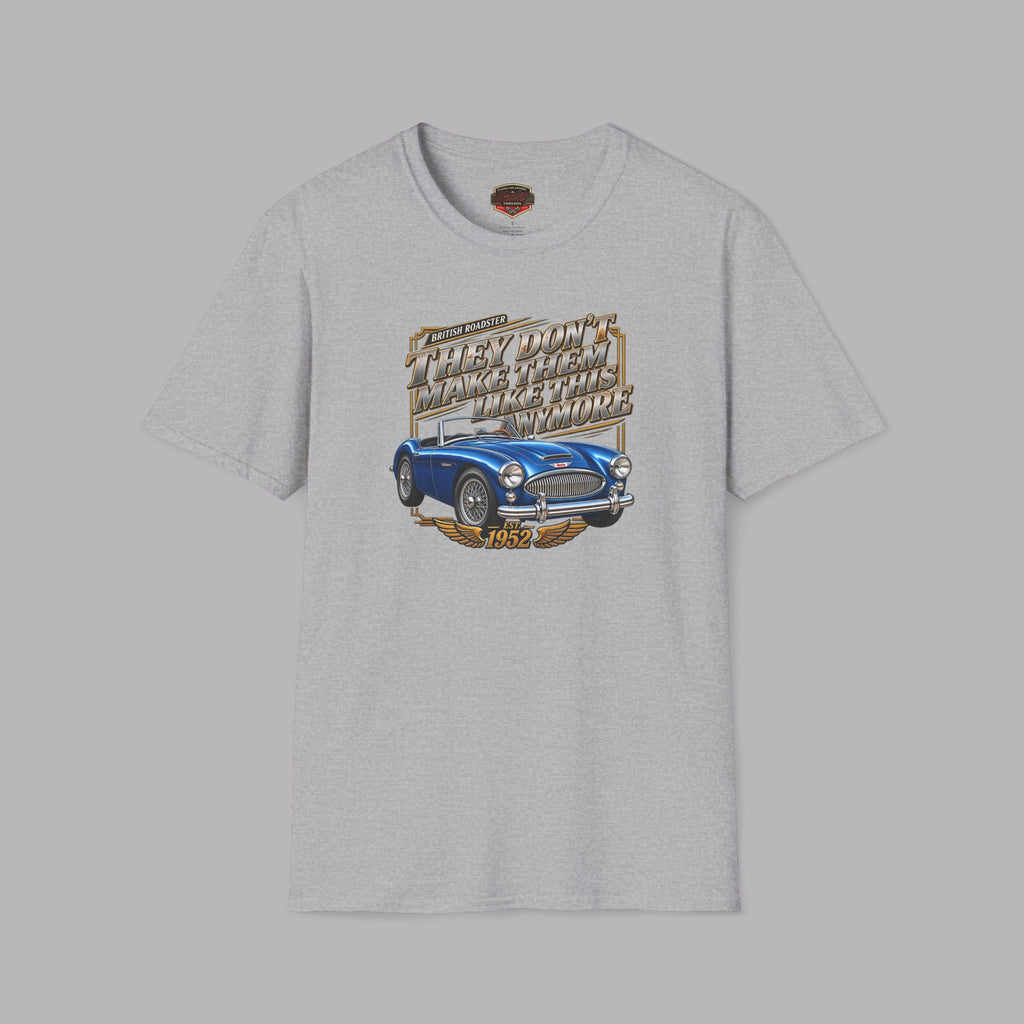 They Don't Make Them Like This Roadster Tee | Classic Gift