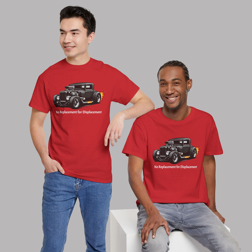 No Replacement for Displacement T-Shirt - Hot Rod Tee