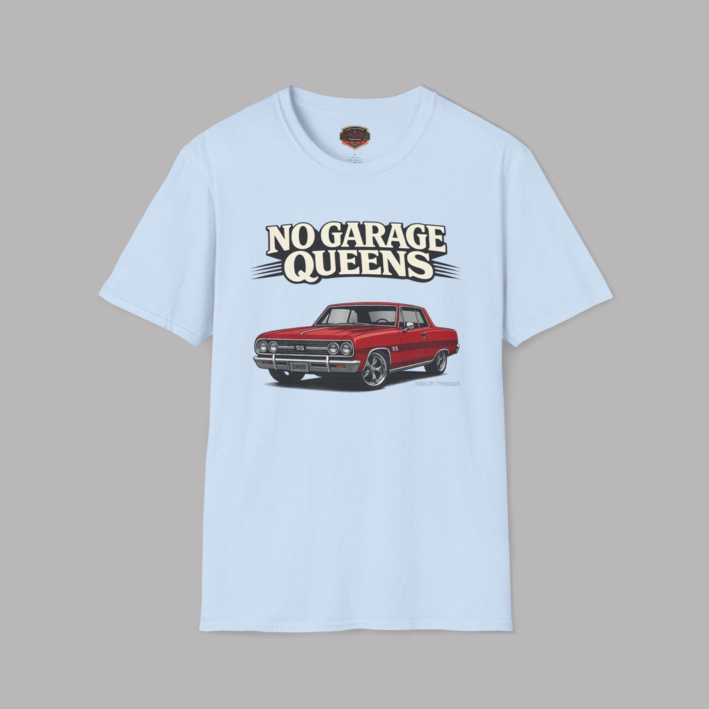 No Garage Queens T-Shirt - Classic Red Muscle Car Tee for Car Lovers