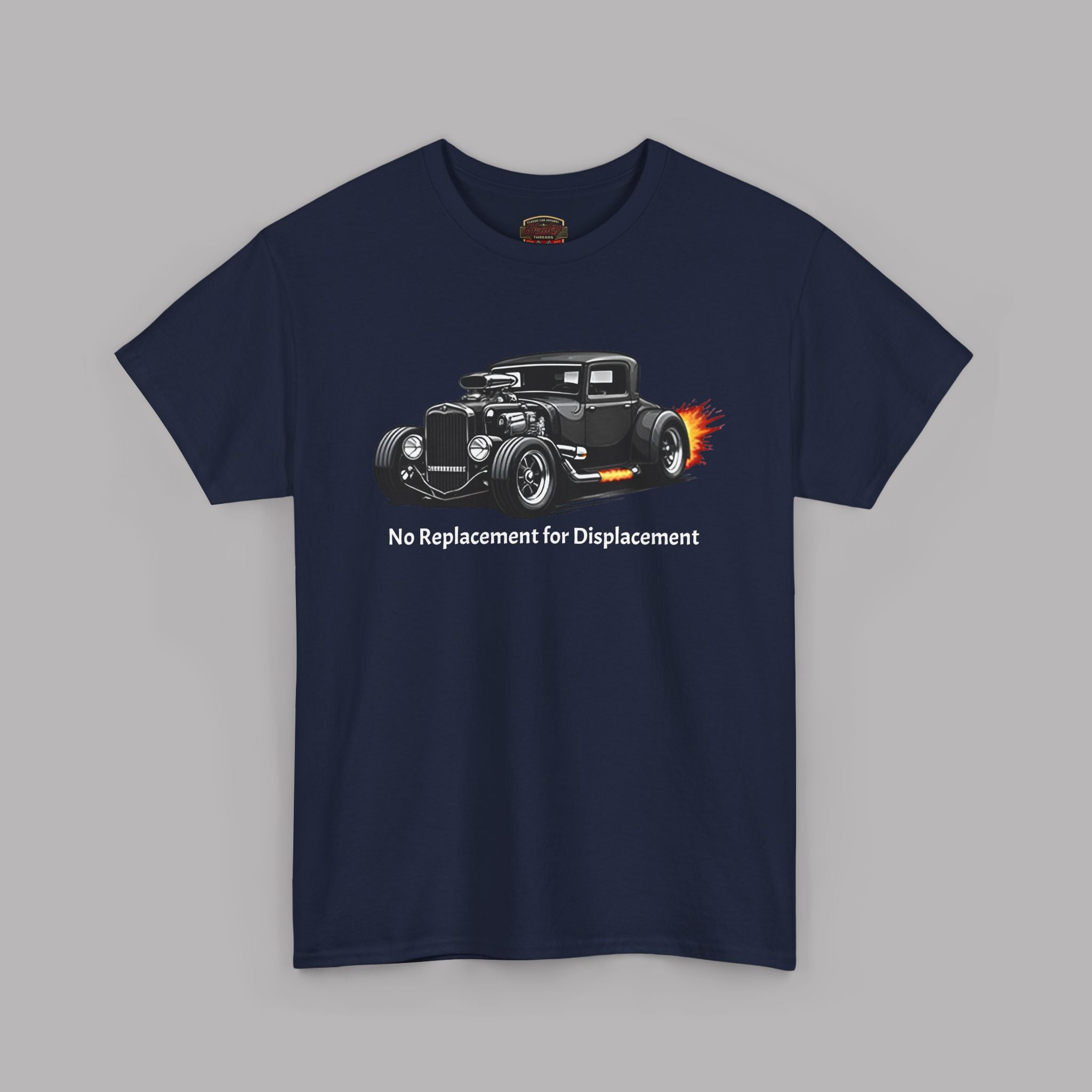 No Replacement for Displacement T-Shirt - Hot Rod Tee