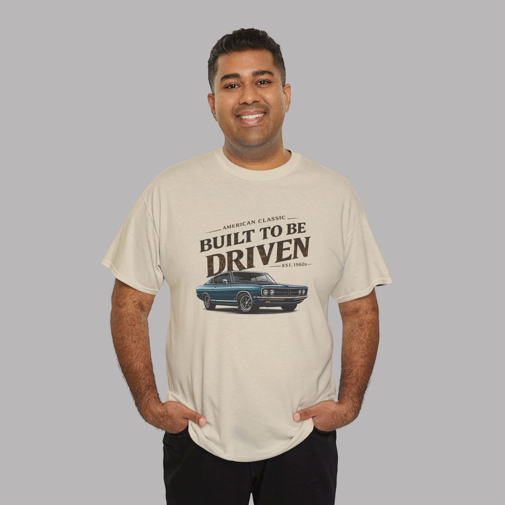 American Classic Muscle Car T-Shirt - Built to Be Driven Tee