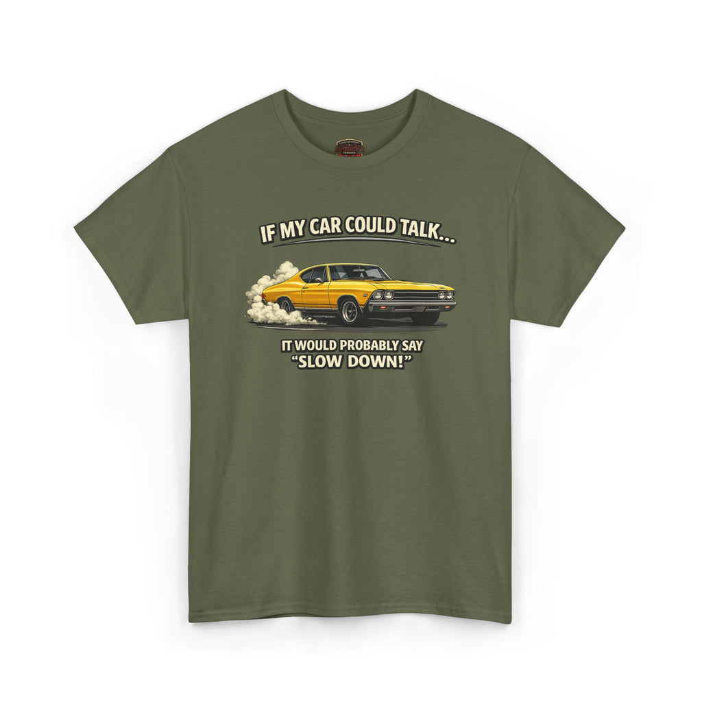 Green t-shirt with a graphic of a yellow car and humorous text on a white background