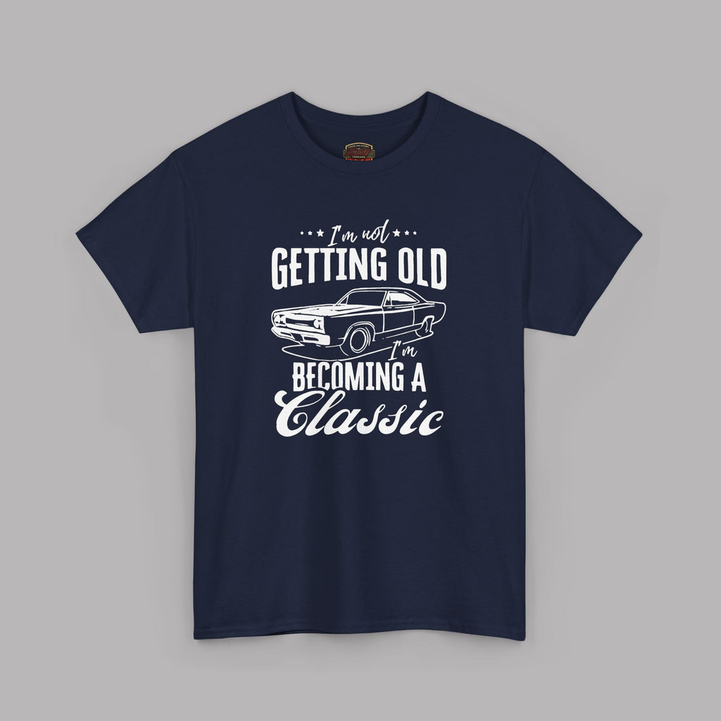 Classic Car Birthday T-Shirt - I'm Becoming a Classic Tee