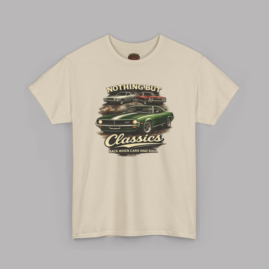 Classic Car T-Shirt - Nothing But Classics Back When Cars Had Soul