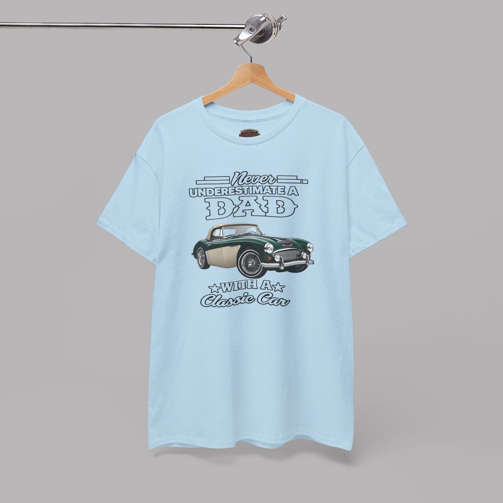 Classic Car Dad T-Shirt - Never Underestimate a Dad Tee