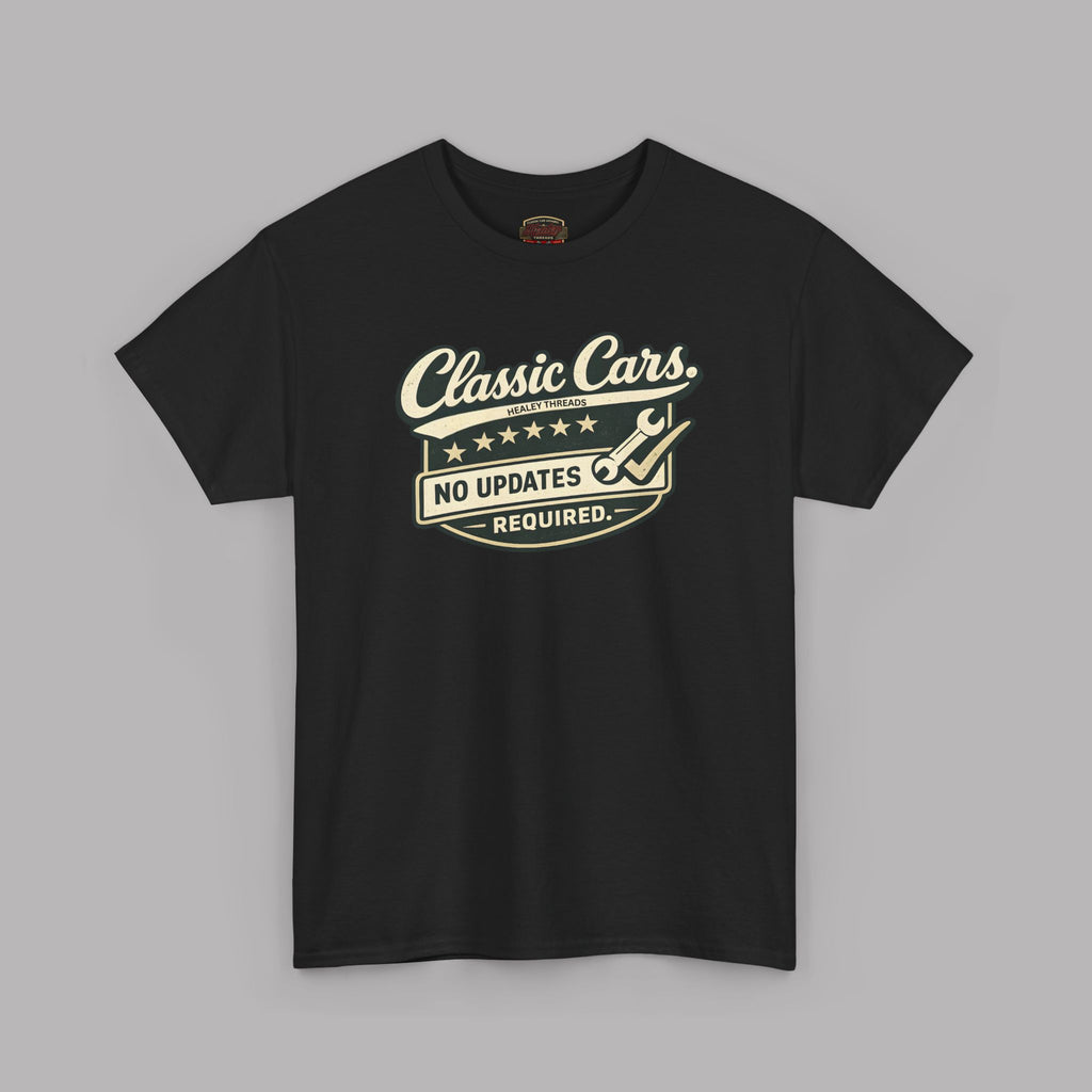 Classic Cars Tee - "Classic Cars - No Updates Required" Retro Vintage Car T-Shirt