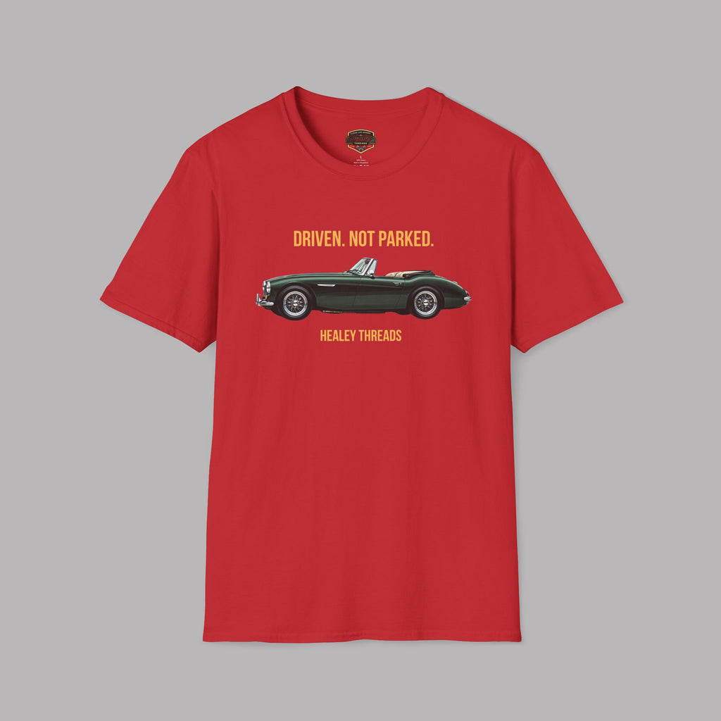 Classic Car Lover Gift Shirt - Driven Not Parked Healey Tee