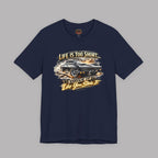 Life Is Too Short Classic Muscle Car Tee | Retro Gift Shirt
