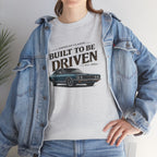 American Classic Muscle Car T-Shirt - Built to Be Driven Tee