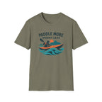 Paddle More Worry Less T-Shirt