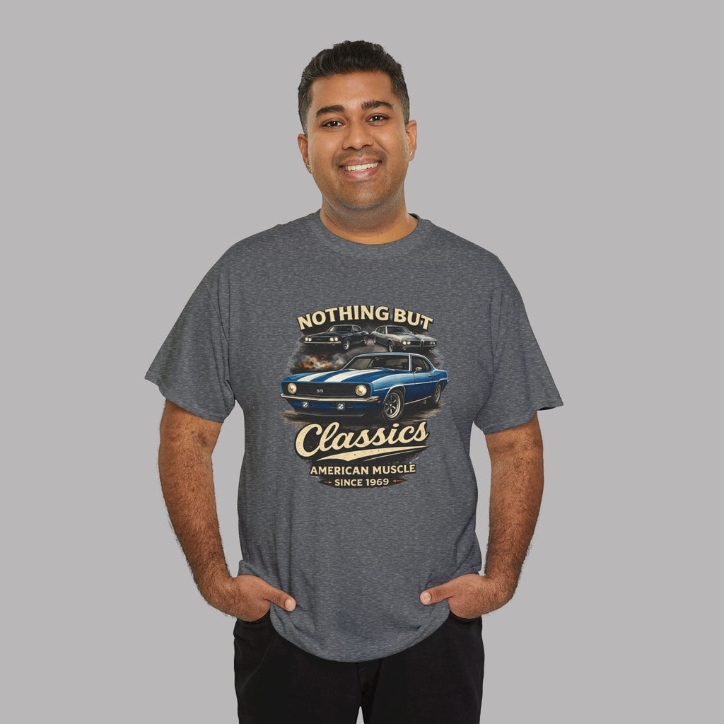 American Muscle Car T-Shirt - Nothing But Classics Since 1969