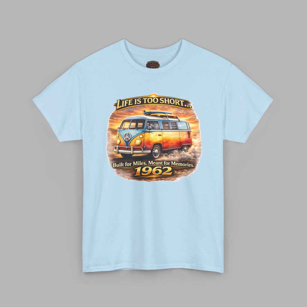 Life Is Too Short Retro Van Tee | Vintage Road Trip Shirt