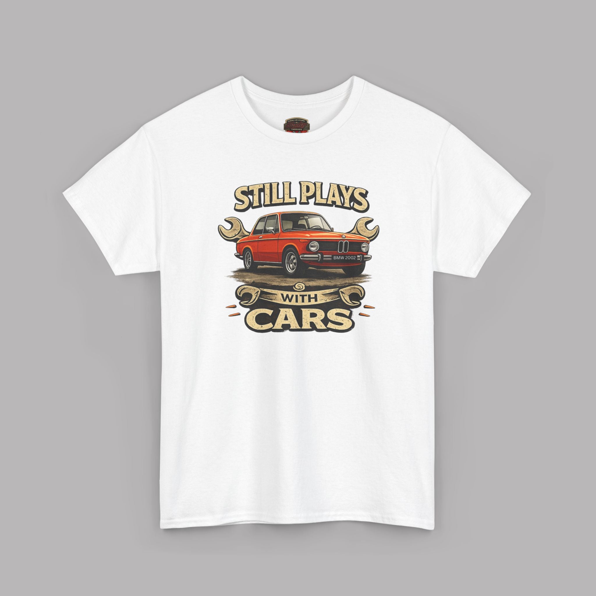 Still Plays With Cars T-Shirt — Classic BMW Graphic Tee