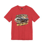 Life Is Too Short American Muscle Car T-Shirt - Healey Threads