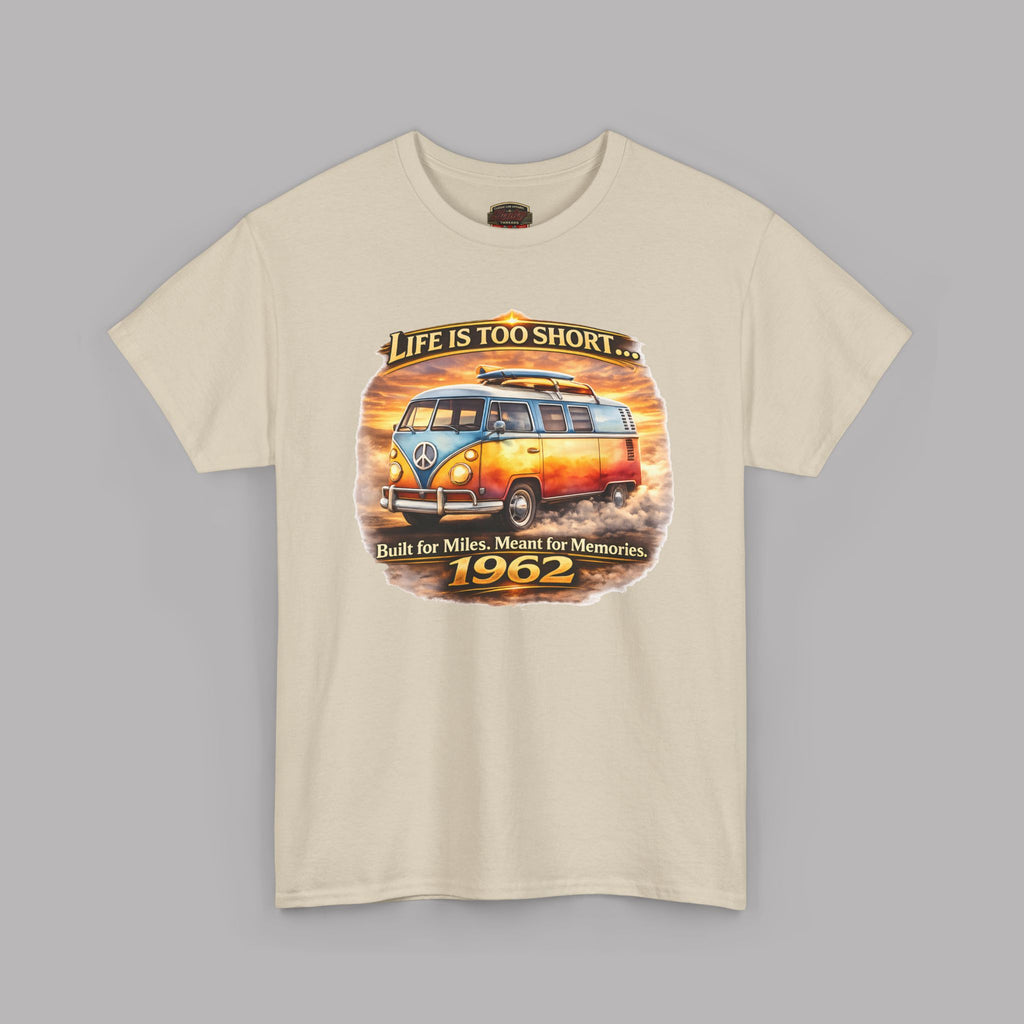 Life Is Too Short Retro Van Tee | Vintage Road Trip Shirt