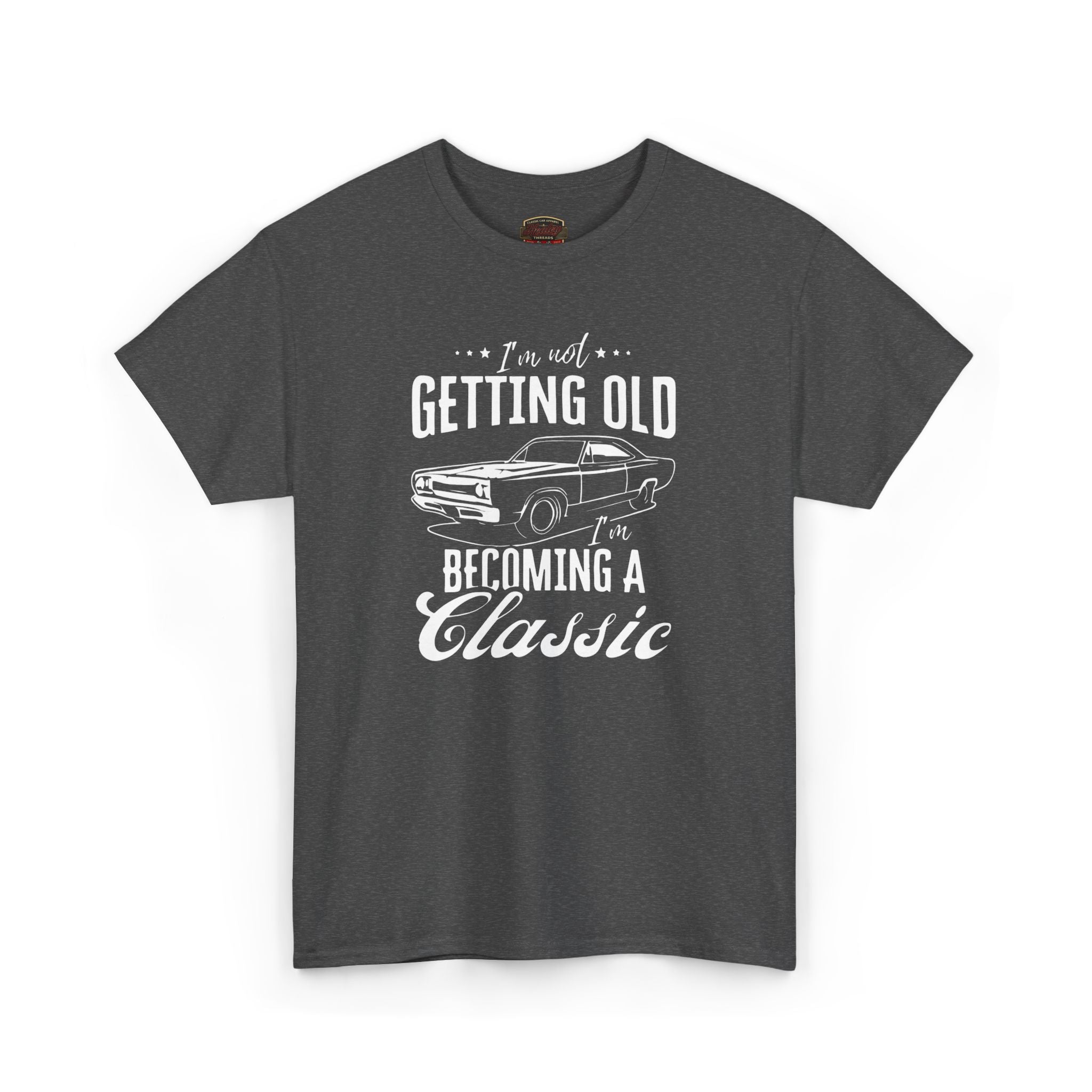 Classic Car Birthday T-Shirt - I'm Becoming a Classic Tee