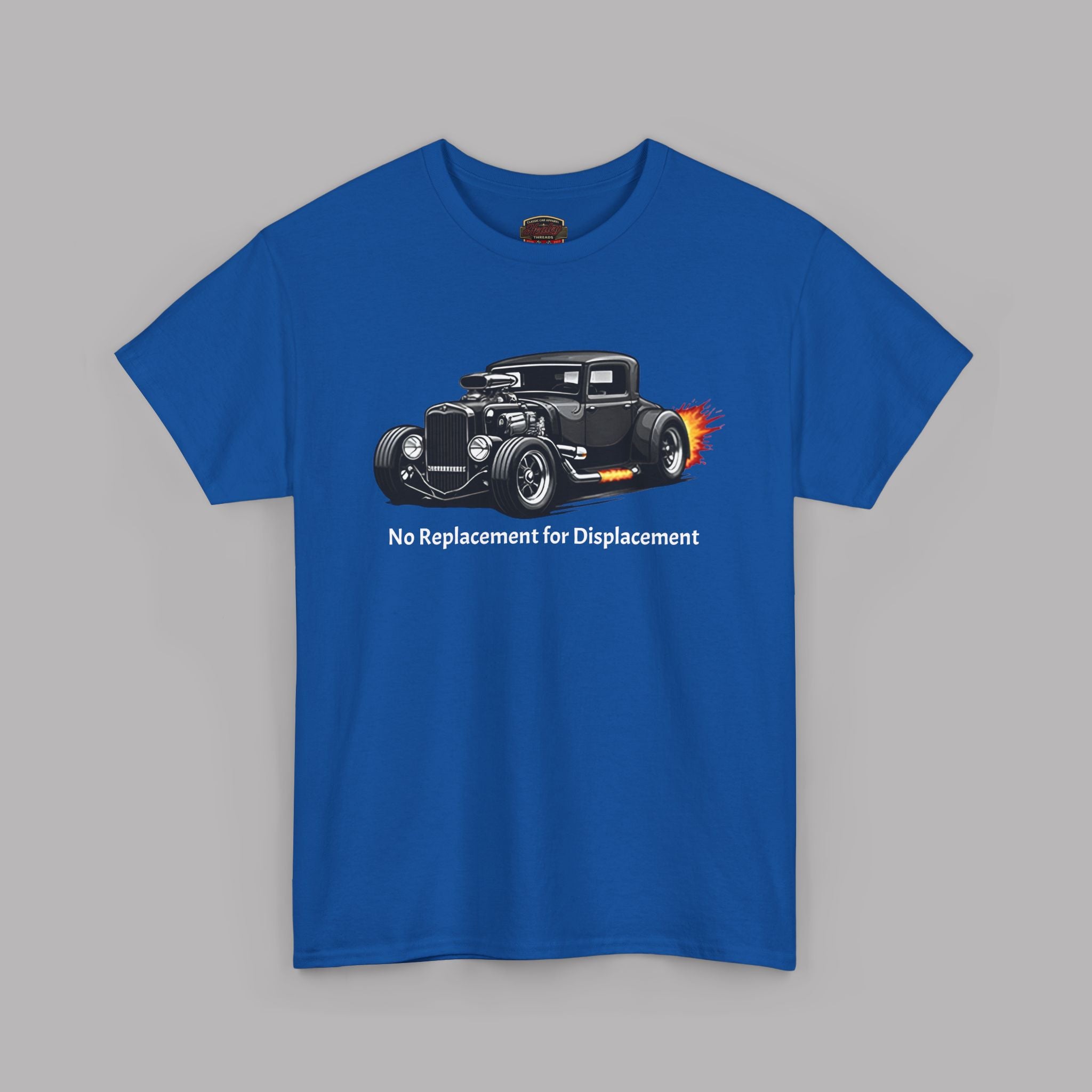 No Replacement for Displacement T-Shirt - Hot Rod Tee