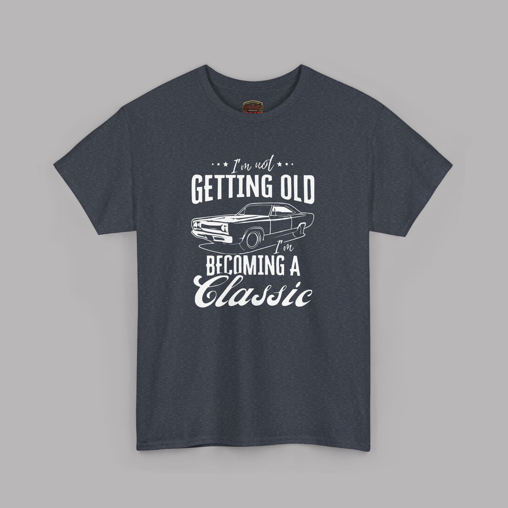 Classic Car Birthday T-Shirt - I'm Becoming a Classic Tee
