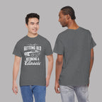 Classic Car Birthday T-Shirt - I'm Becoming a Classic Tee