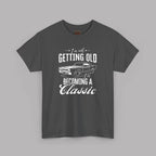 Classic Car Birthday T-Shirt - I'm Becoming a Classic Tee