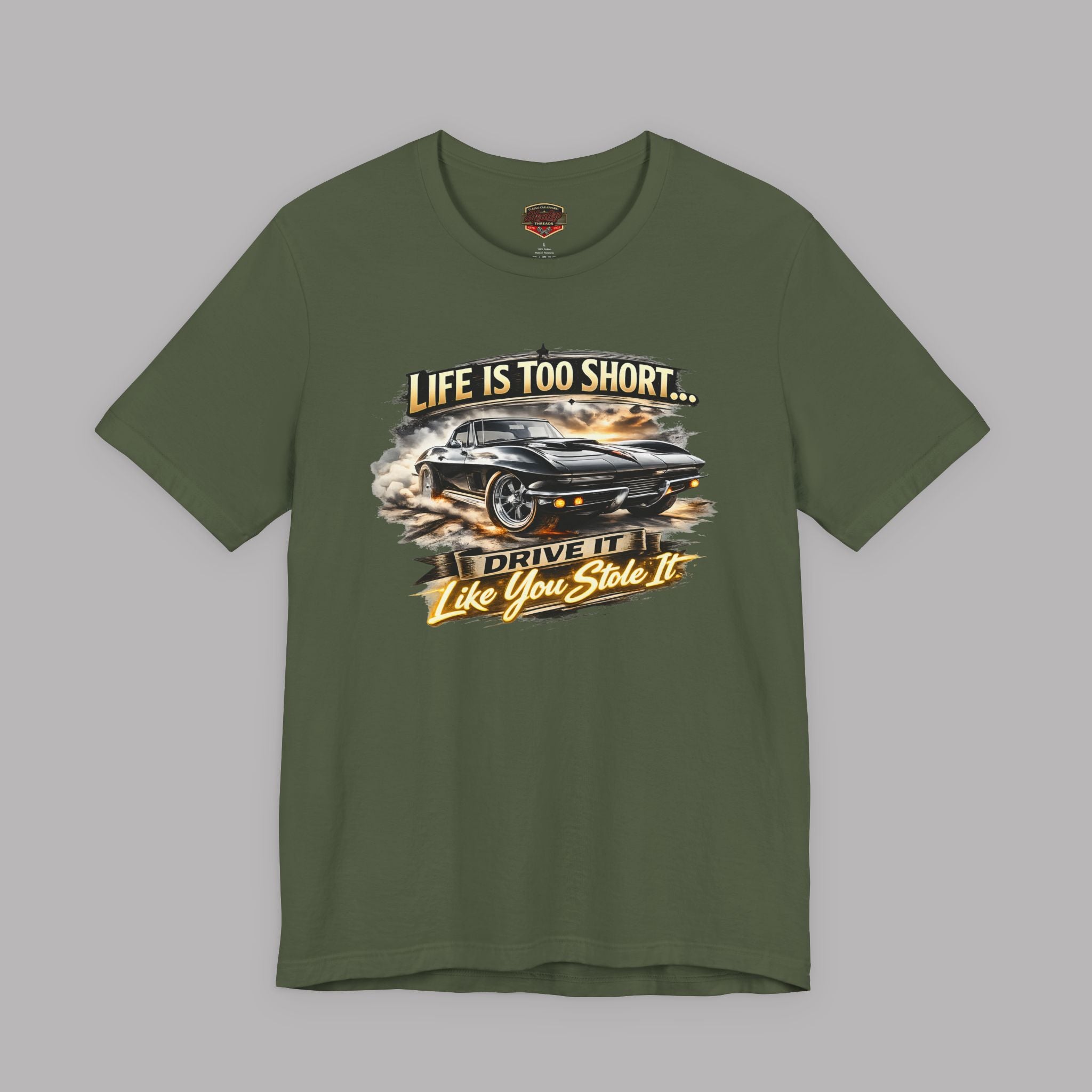 Life Is Too Short Classic Muscle Car Tee | Retro Gift Shirt