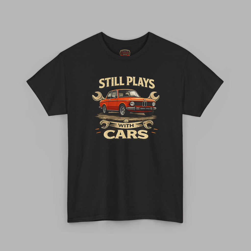 Still Plays With Cars T-Shirt — Vintage Car Lover Tee