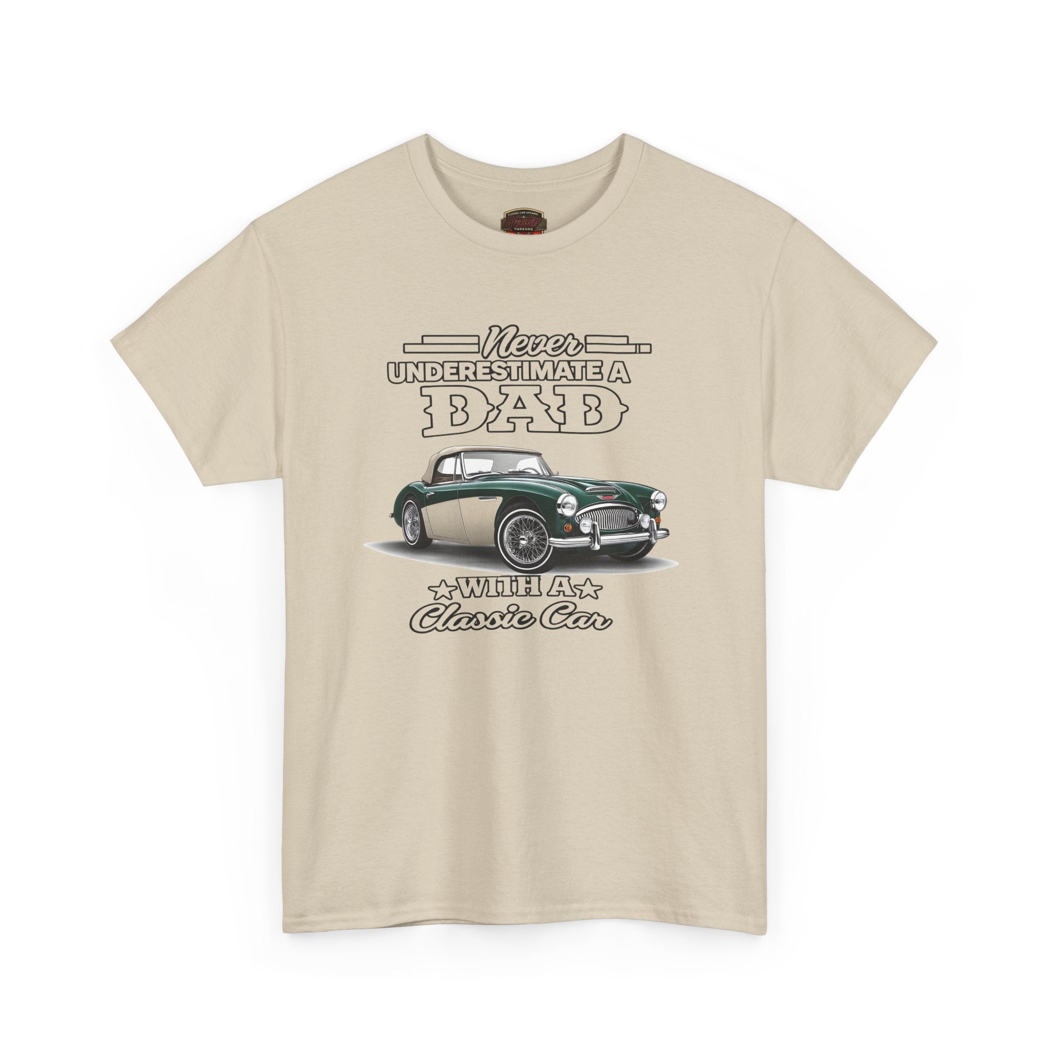 Classic Car Dad T-Shirt - Never Underestimate a Dad
