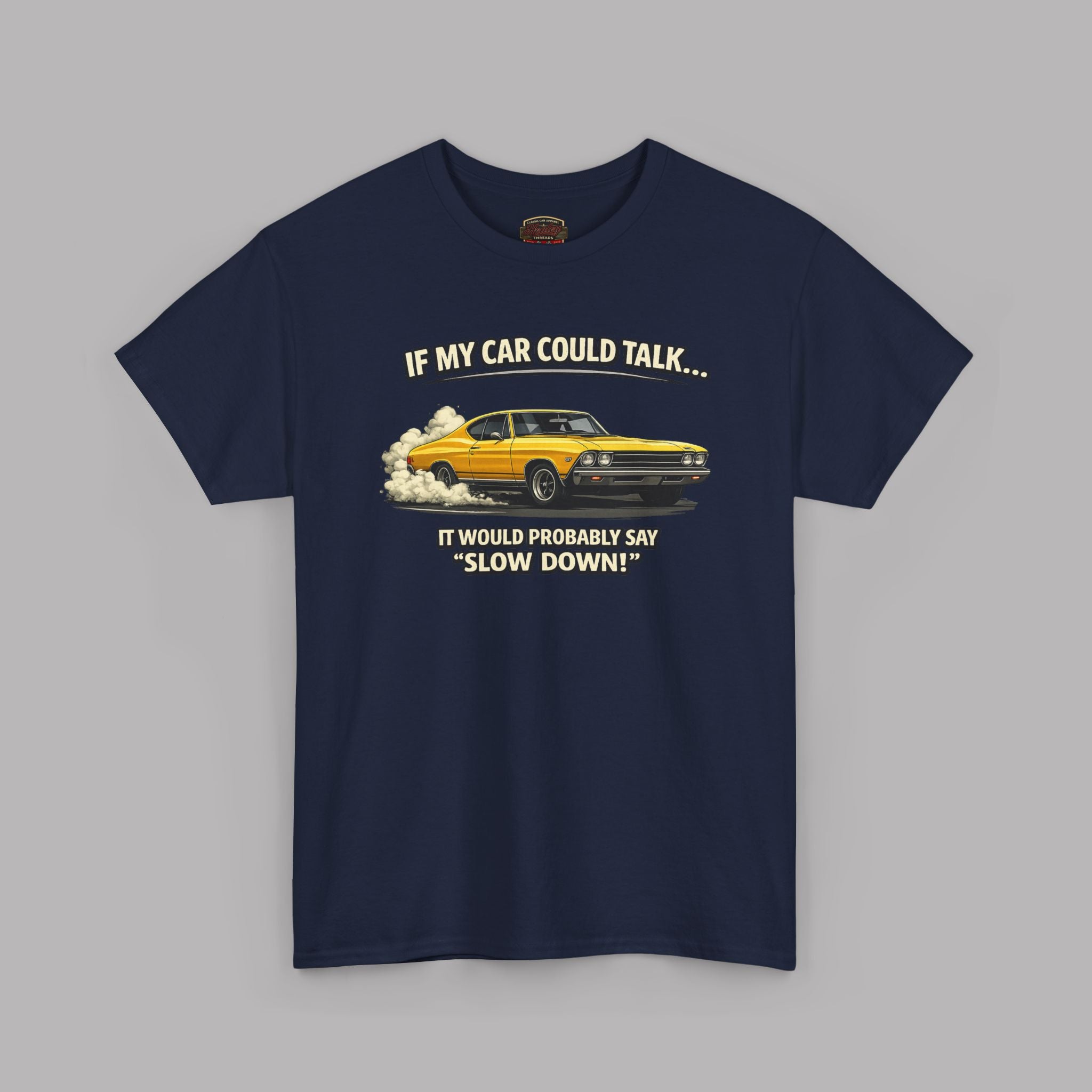 Classic Car Humor T-Shirt – Slow Down Vintage Tee