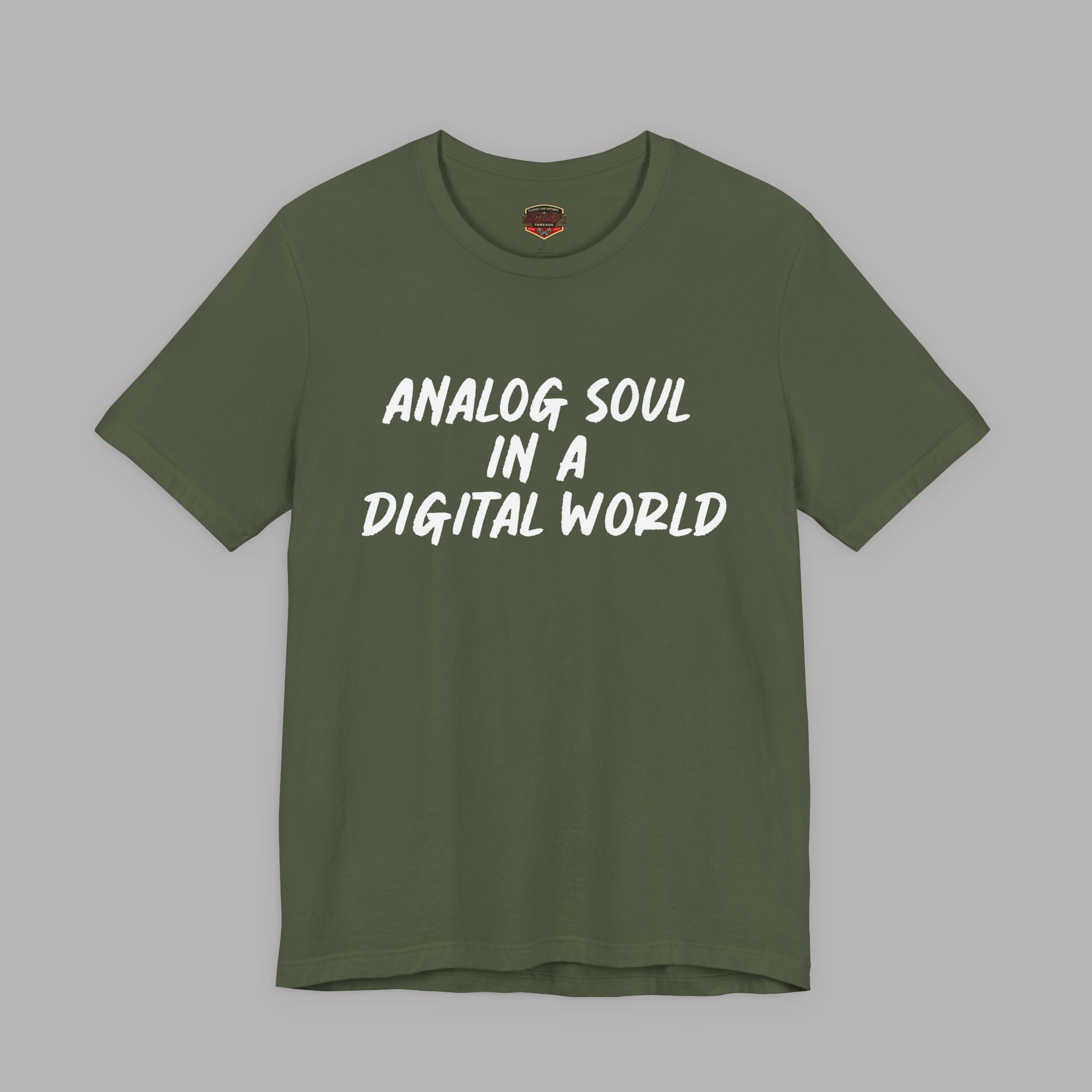 Analog Soul in a Digital World T-Shirt - Vintage Lifestyle Tee