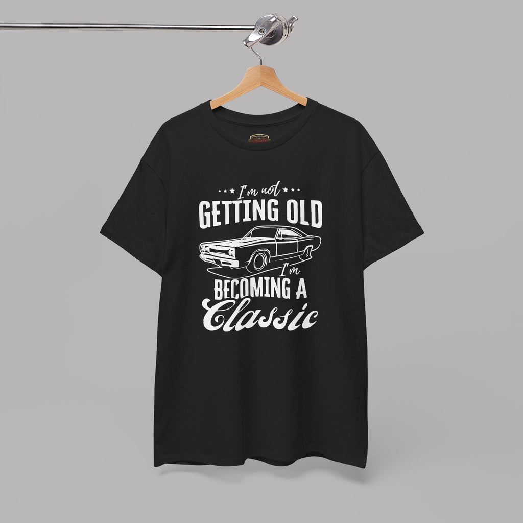 Classic Car Birthday T-Shirt - I'm Becoming a Classic Tee